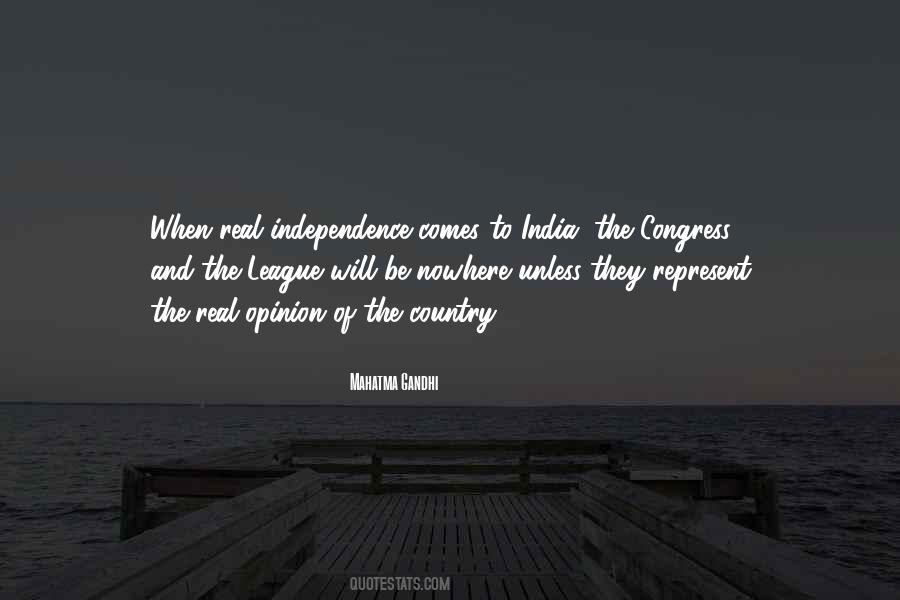 Quotes About India's Independence #368274