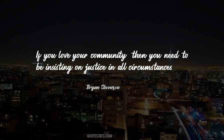 Quotes About Community Love #408009