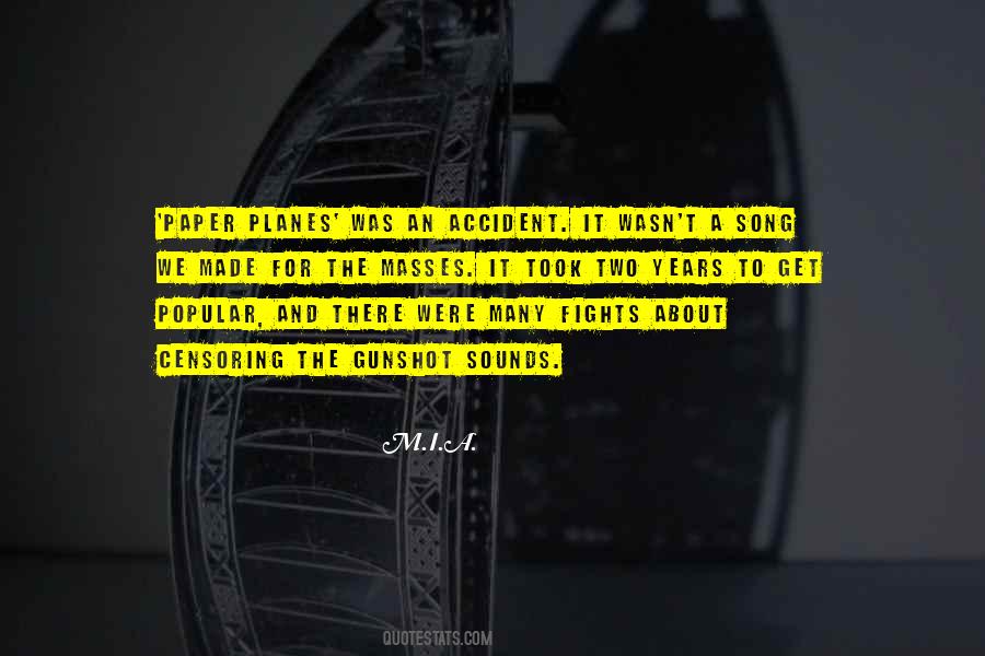 Quotes About Paper Planes #1142932