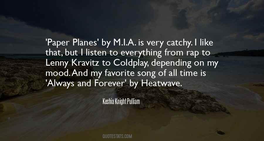 Quotes About Paper Planes #622341