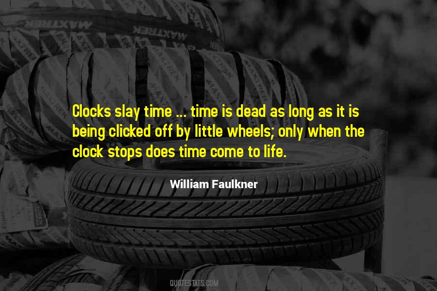 Quotes About The Clock #1330300