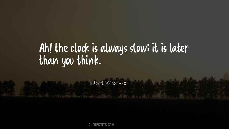 Quotes About The Clock #1393449