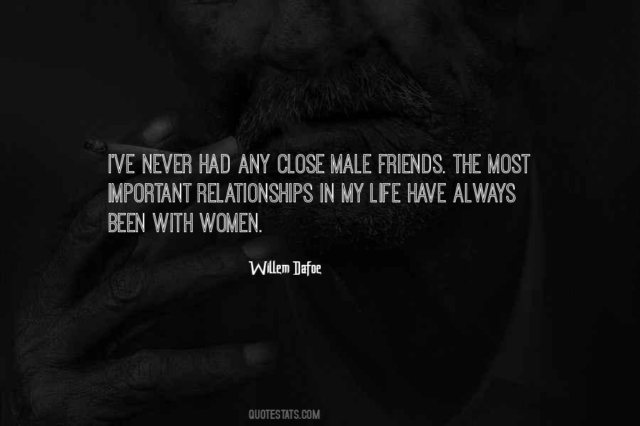 Quotes About Having Male Friends #1139849