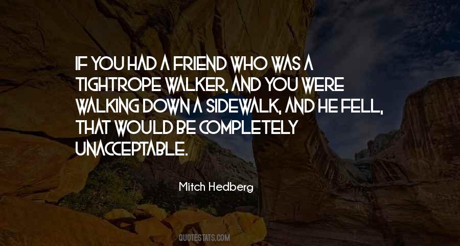 Quotes About Tightrope Walking #1323544