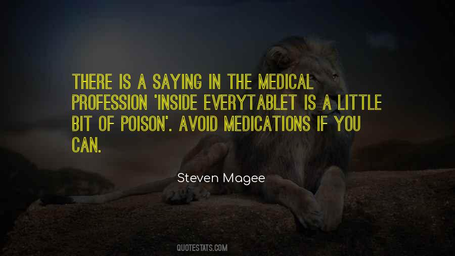 Quotes About Medications #1209970