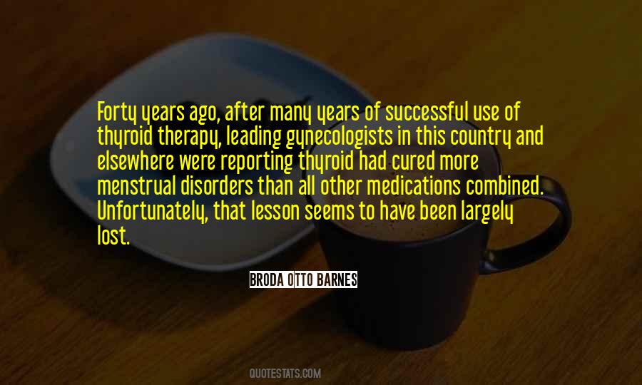 Quotes About Medications #163422