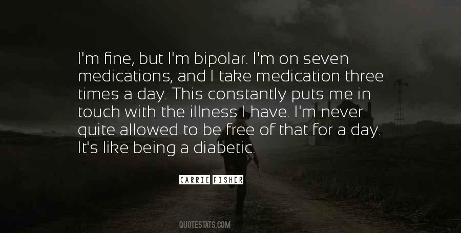 Quotes About Medications #1874699