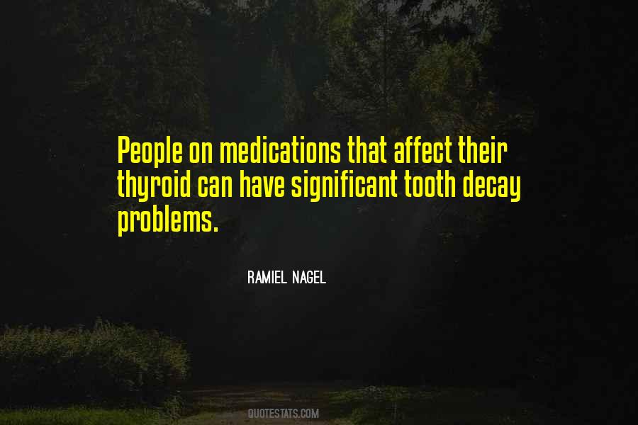 Quotes About Medications #400194