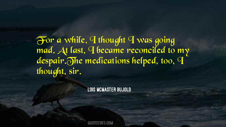 Quotes About Medications #853774