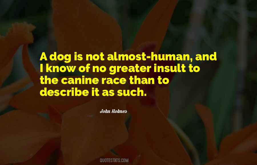 Human To Dog Quotes #1846876