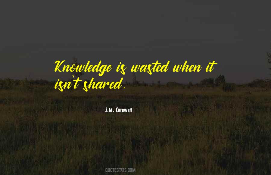 Quotes About Shared Knowledge #1061329