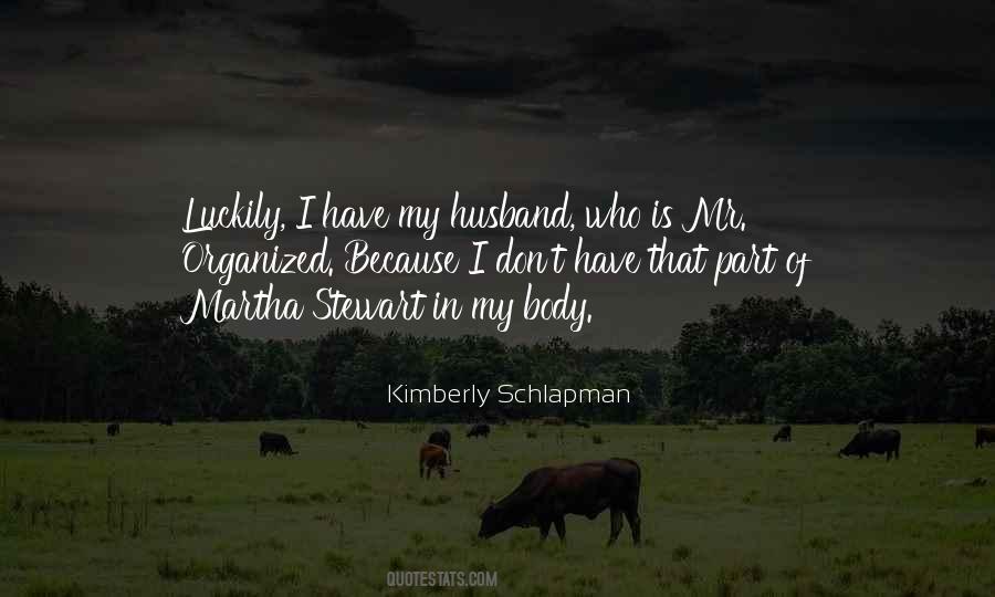 Have That Quotes #1576506