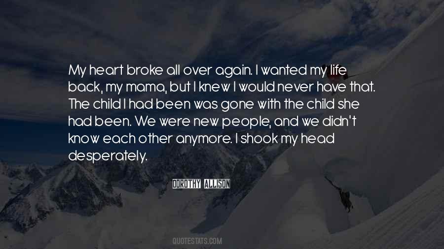 Have That Quotes #1596232