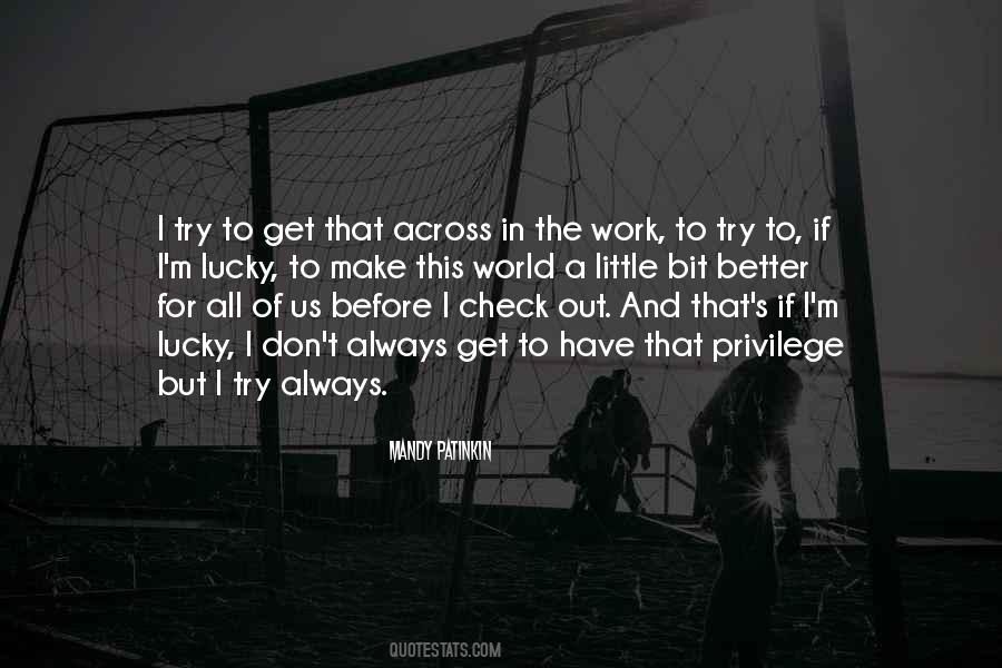 Have That Quotes #1618596