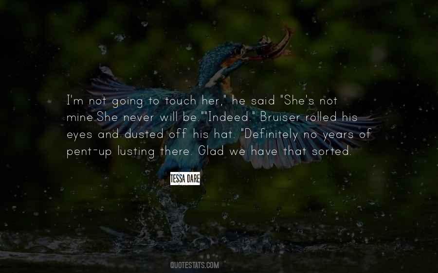 Have That Quotes #1642540