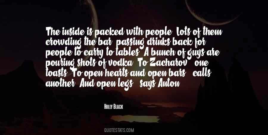 Quotes About Open Bars #693682