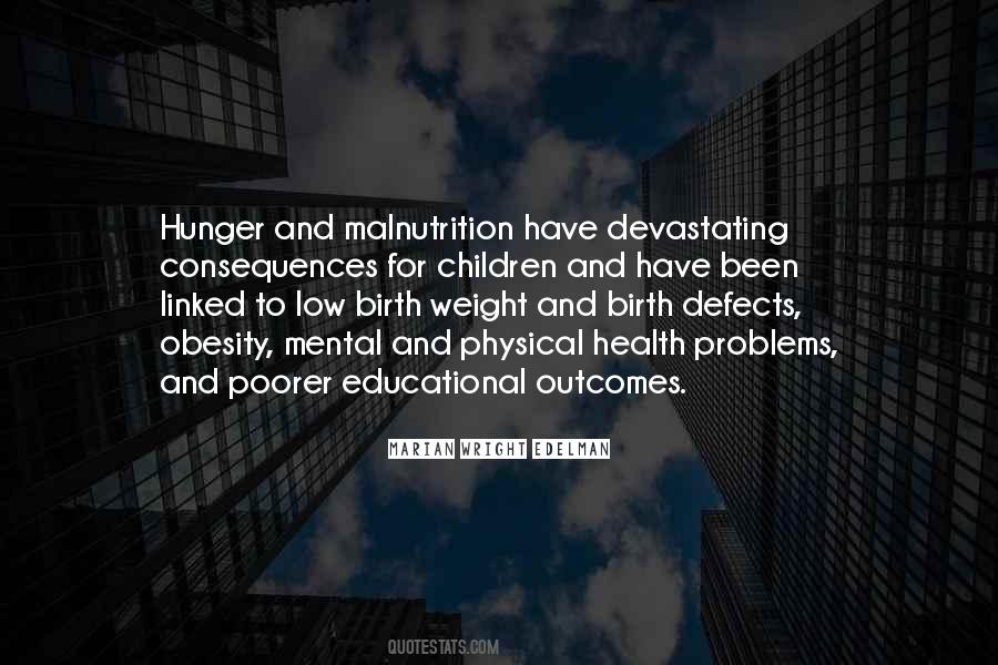 Quotes About Malnutrition #1755970
