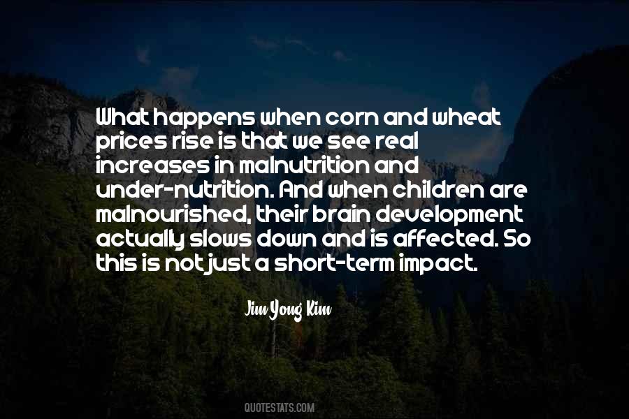 Quotes About Malnutrition #561786