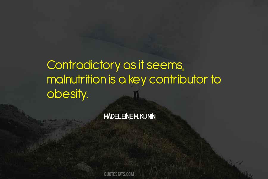 Quotes About Malnutrition #943907