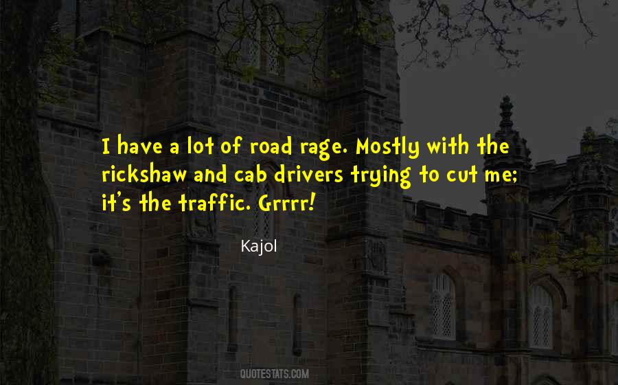 Quotes About Rickshaw #397074