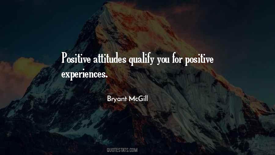 Positive Experiences Quotes #1249105