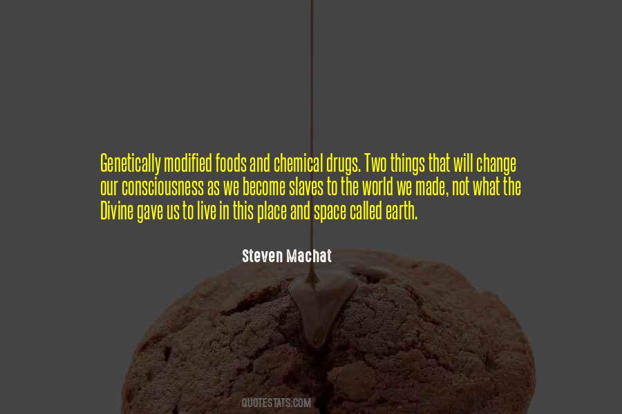 Quotes About Chemical Change #1735760