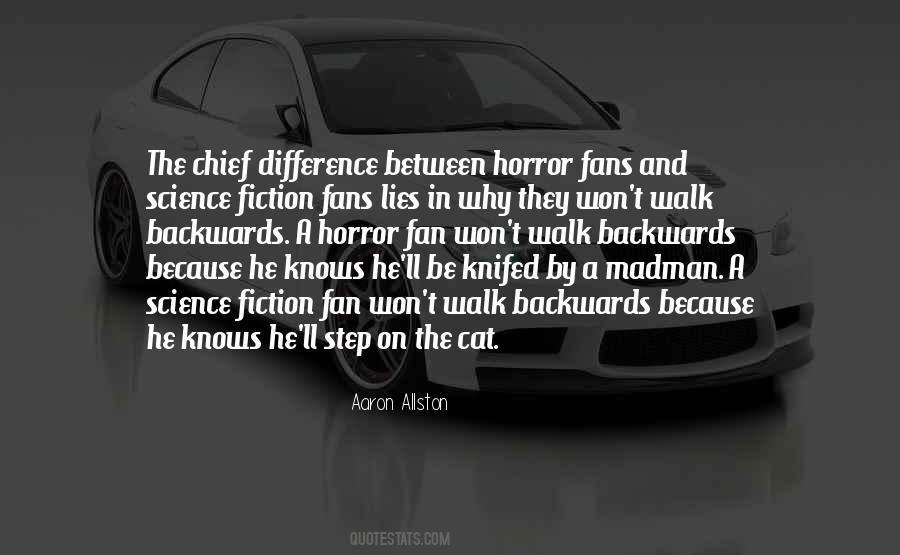 Quotes About Horror Fans #792410
