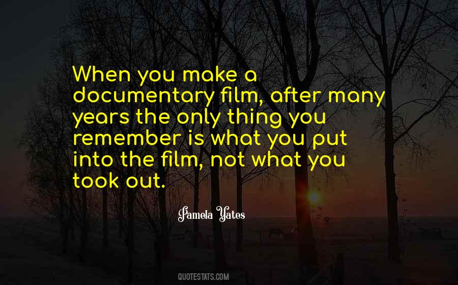 Quotes About Documentary Film #1170416
