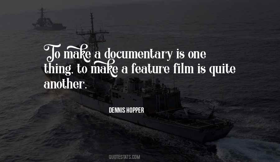 Quotes About Documentary Film #1272713