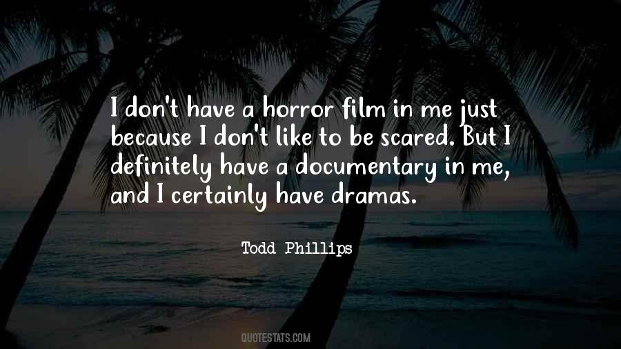 Quotes About Documentary Film #130769