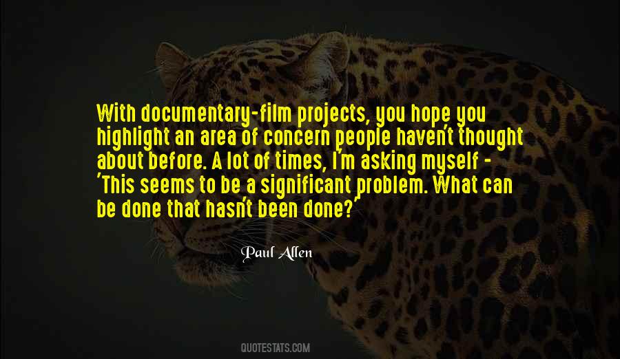 Quotes About Documentary Film #1371990