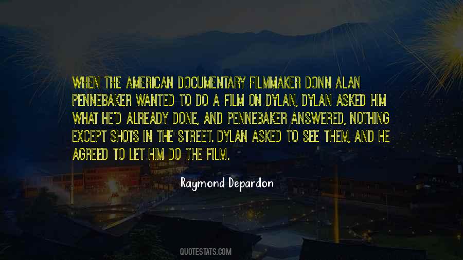 Quotes About Documentary Film #1631062