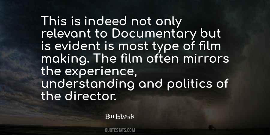 Quotes About Documentary Film #1639069