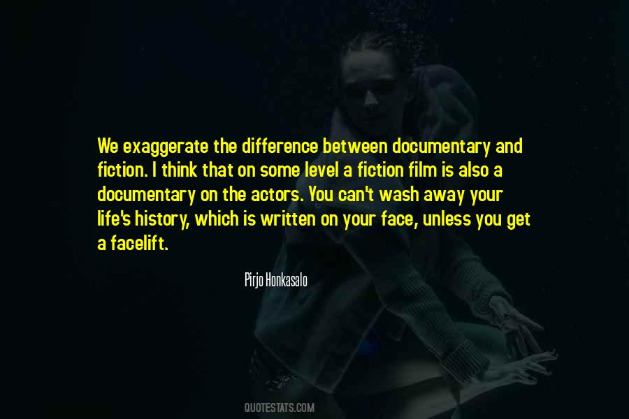 Quotes About Documentary Film #1735380