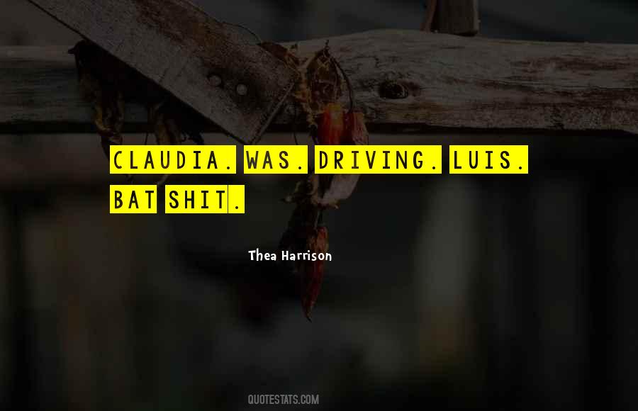 Quotes About Driving #1635539