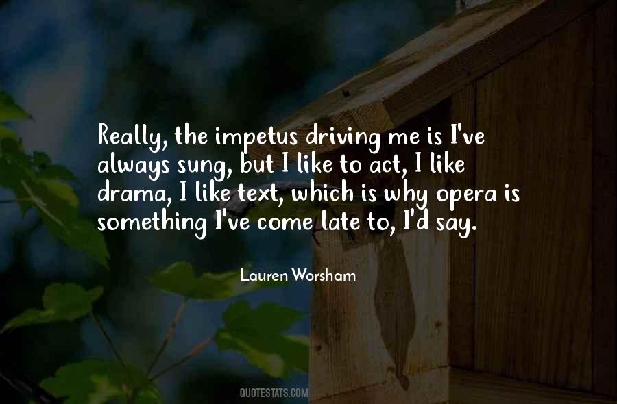 Quotes About Driving #1641018