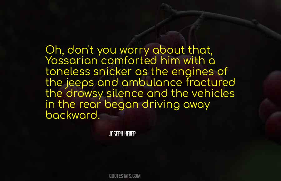 Quotes About Driving #1656957