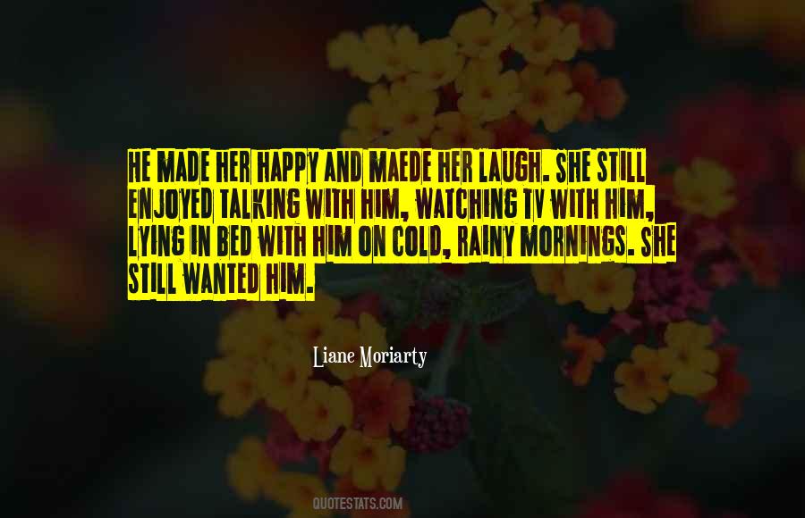 Quotes About Rainy Mornings #1194494