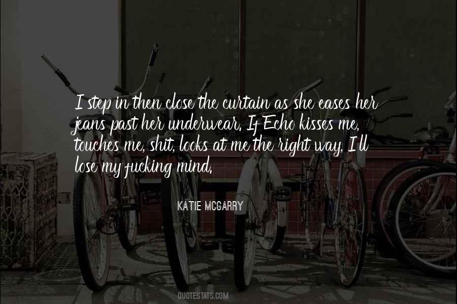 Eases My Mind Quotes #969558