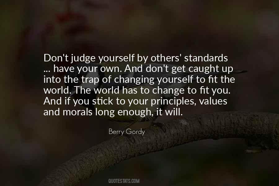 Quotes About Your Principles #1213165