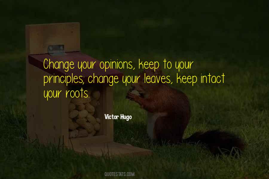 Quotes About Your Principles #1632944