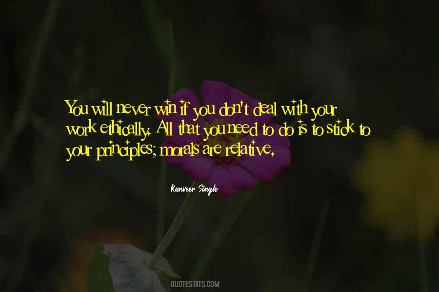 Quotes About Your Principles #1758632