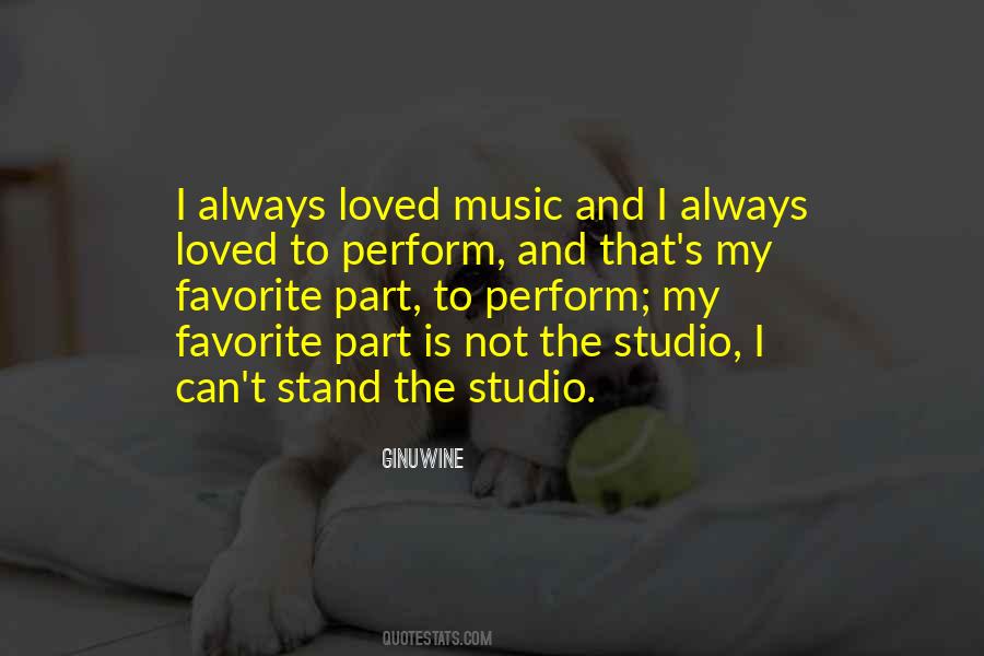 Quotes About Music Studios #863831