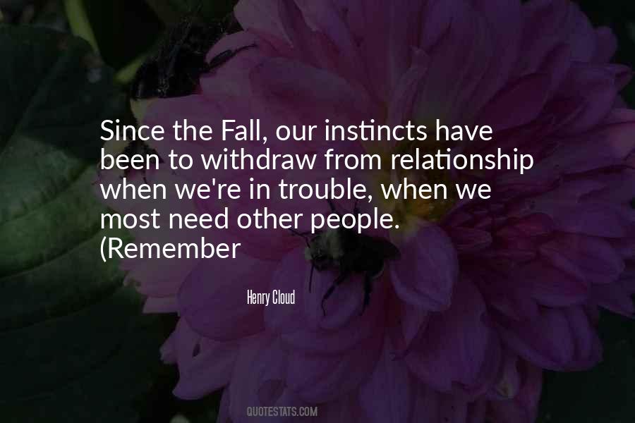 Quotes About Instincts #1193393