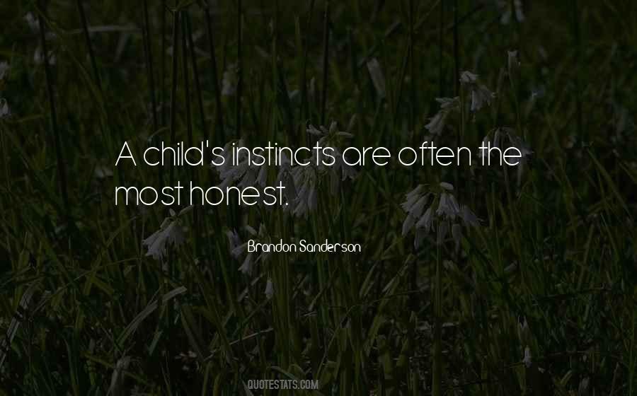 Quotes About Instincts #1345769