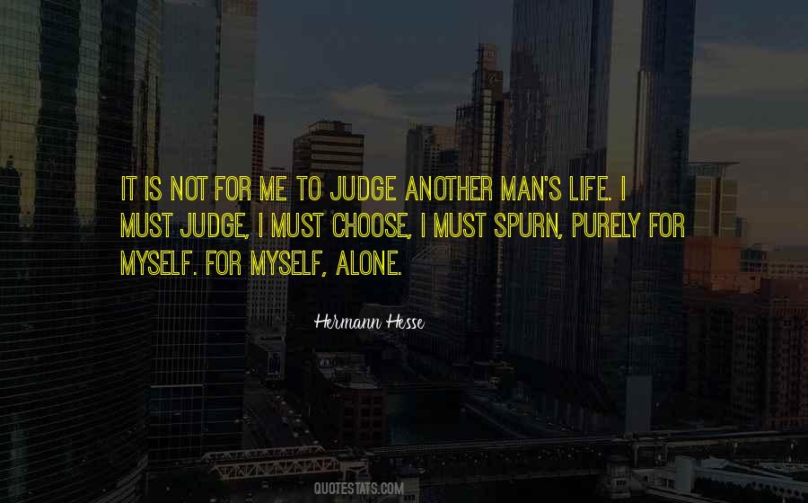 Quotes About Not To Judge Me #1303977
