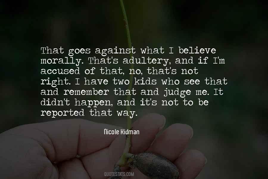 Quotes About Not To Judge Me #665876