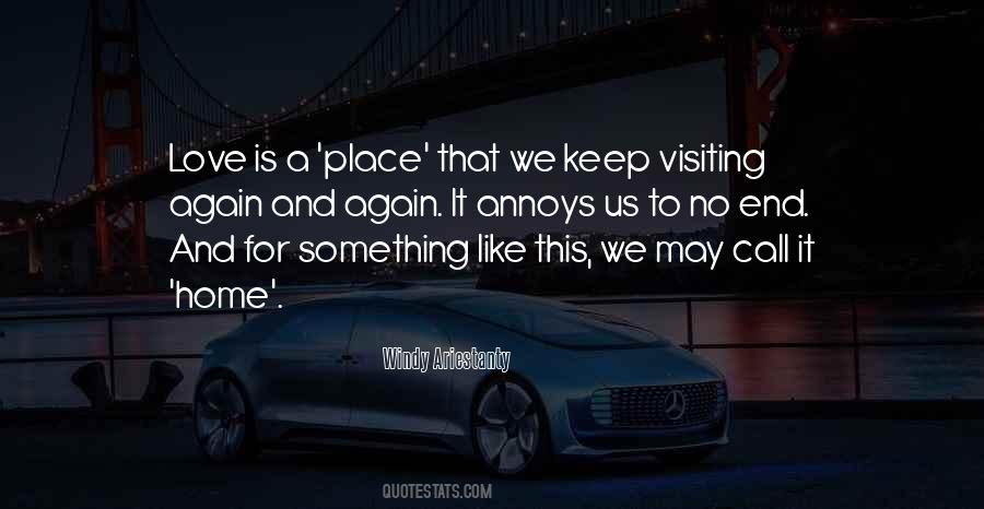 Quotes About Visiting Home #1501509