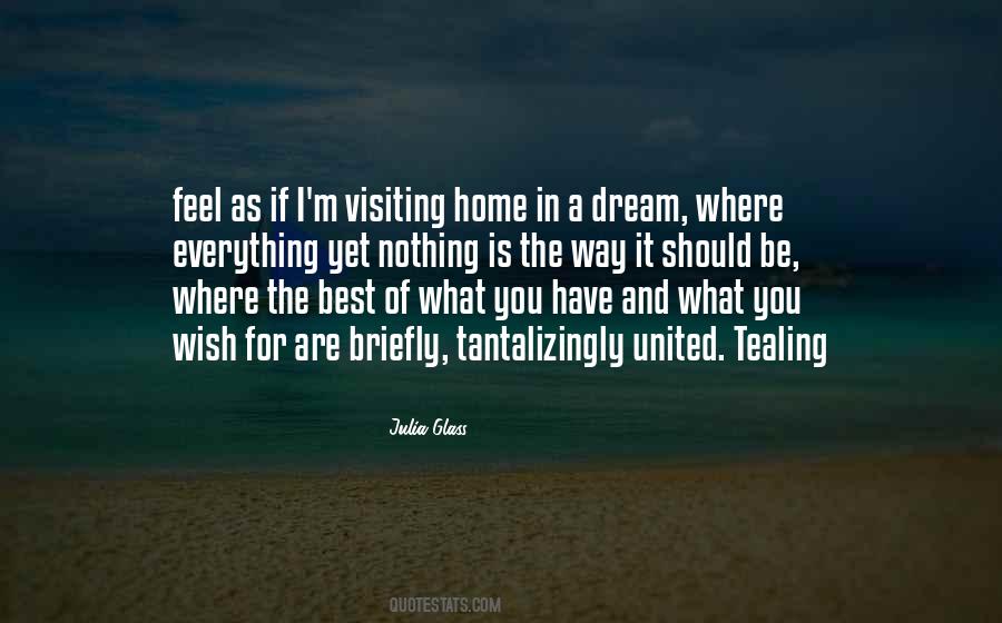Quotes About Visiting Home #1732483
