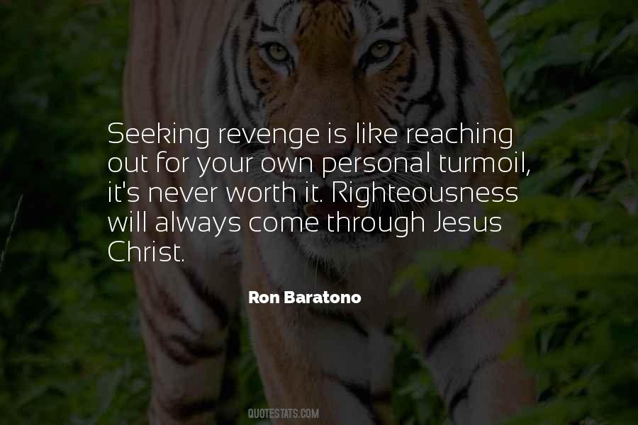 Quotes About Seeking Revenge #1431804